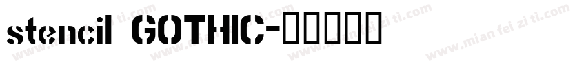 stencil GOTHIC字体转换